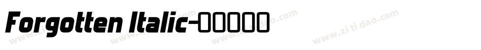 Forgotten Italic字体转换